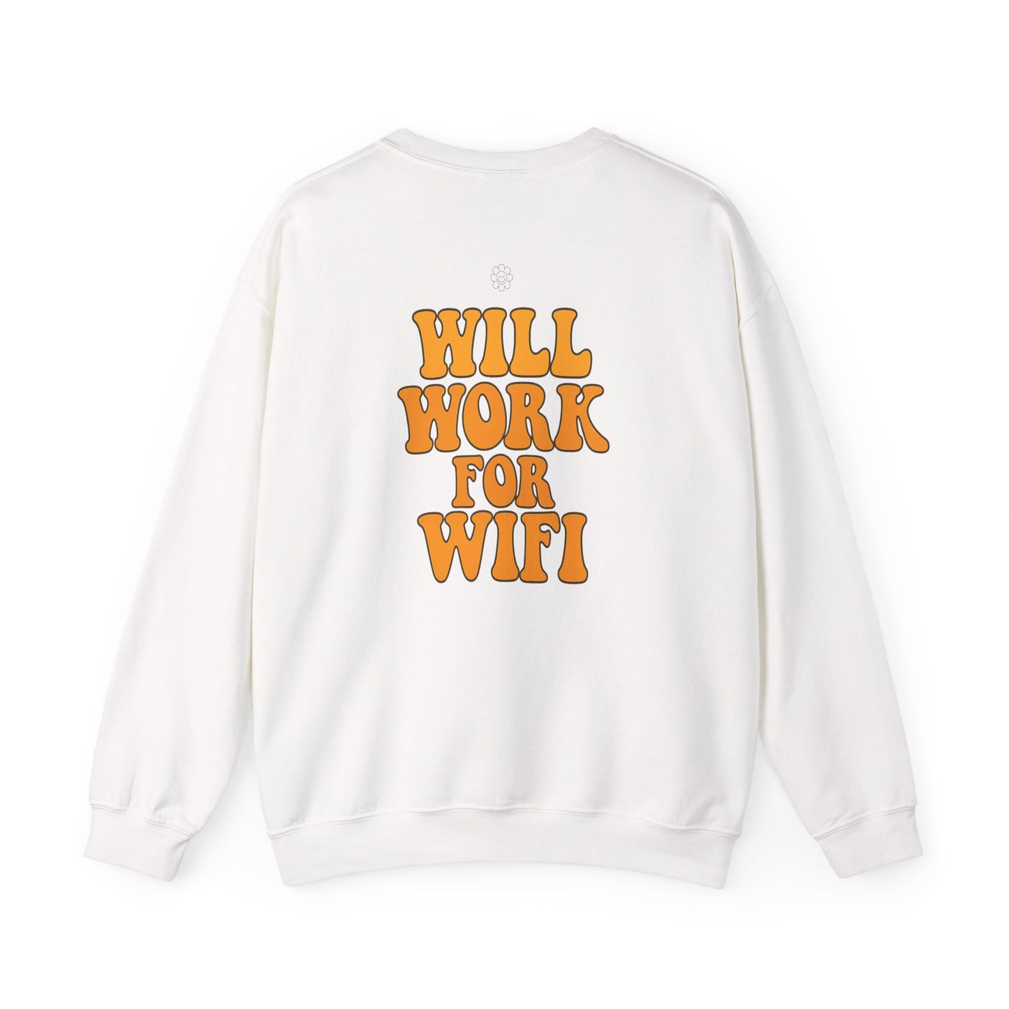 Will Work For Wifi Crewneck