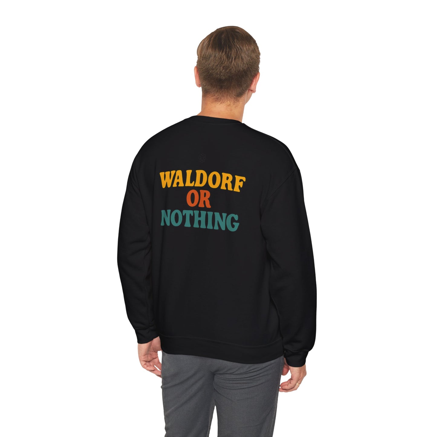 Waldorf Or Nothing Crewneck