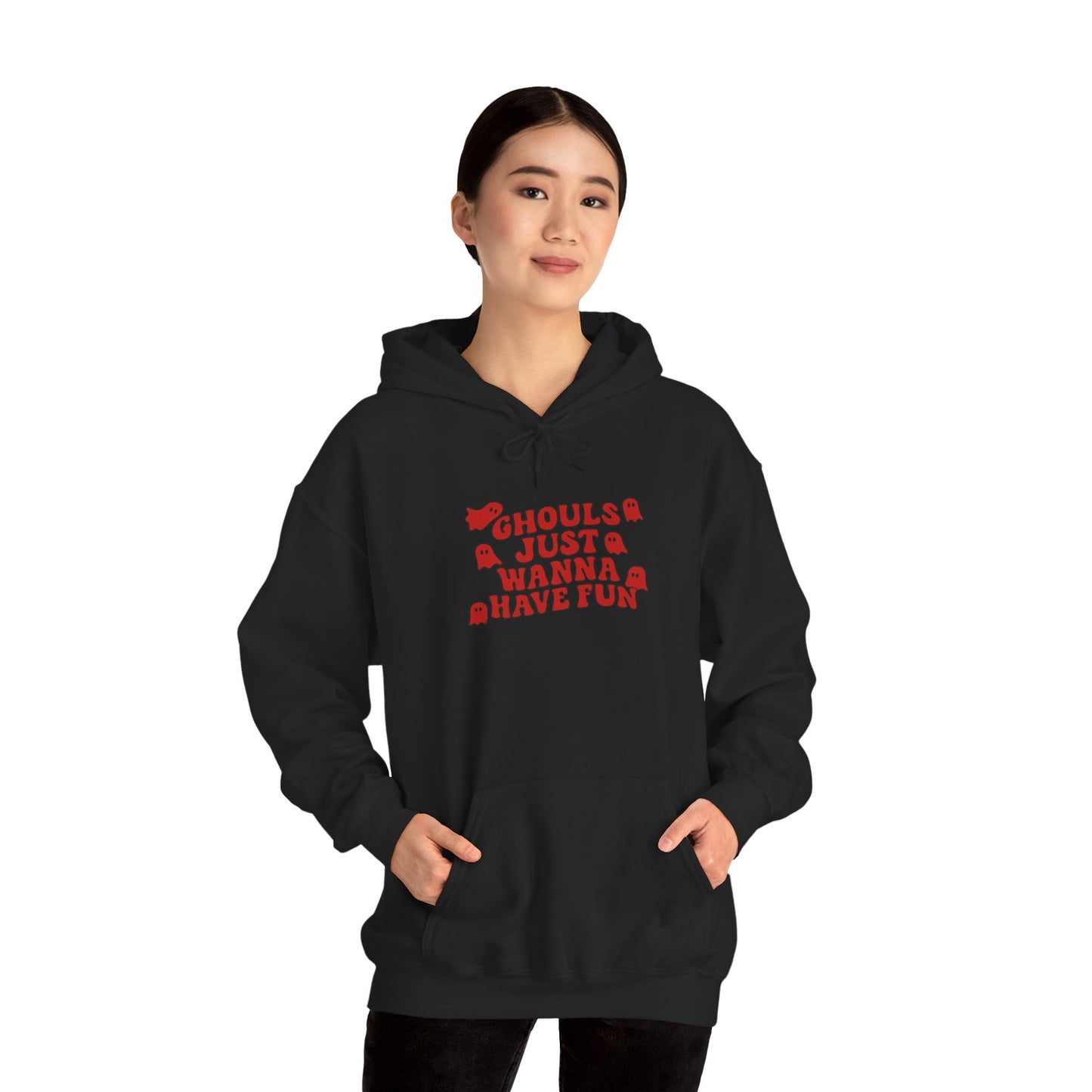 Ghouls Just Wanna Have Fun Hoodie
