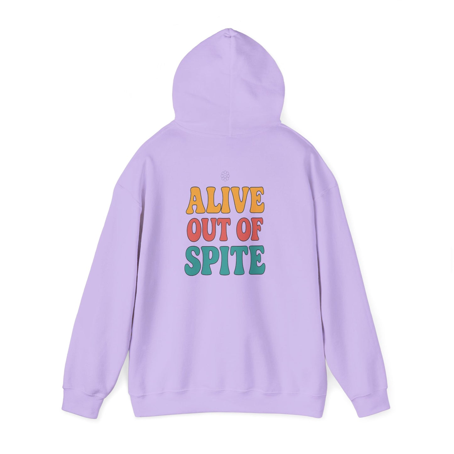 Alive Out Of Spite Hoodie