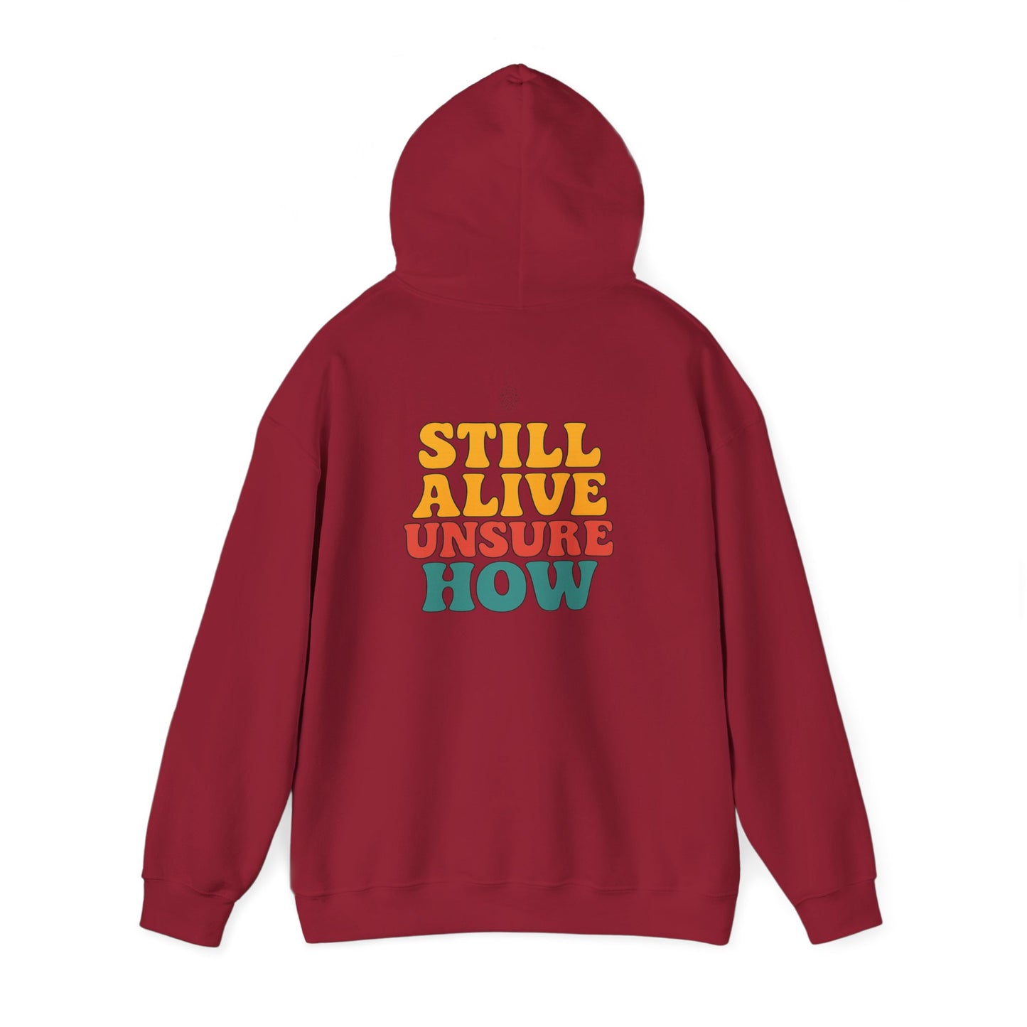 Still Alive Hoodie