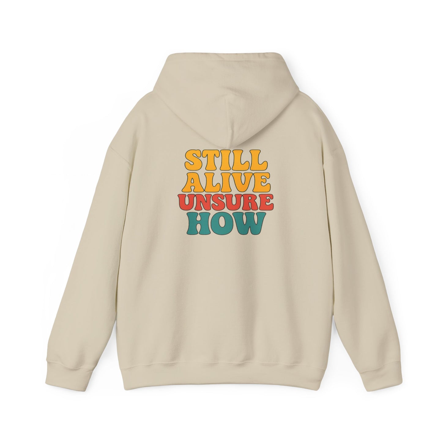 Still Alive Hoodie