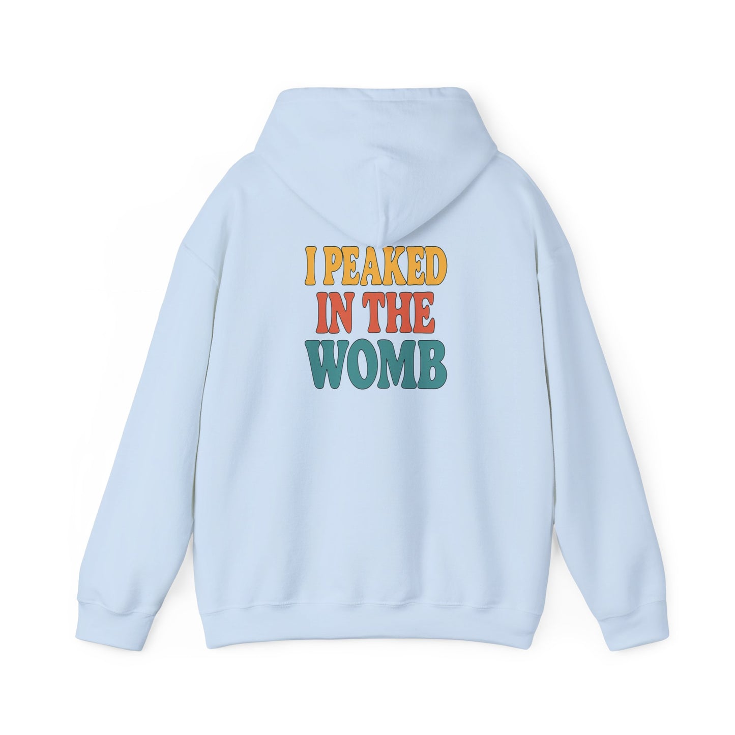 Womb Peaker Hoodie