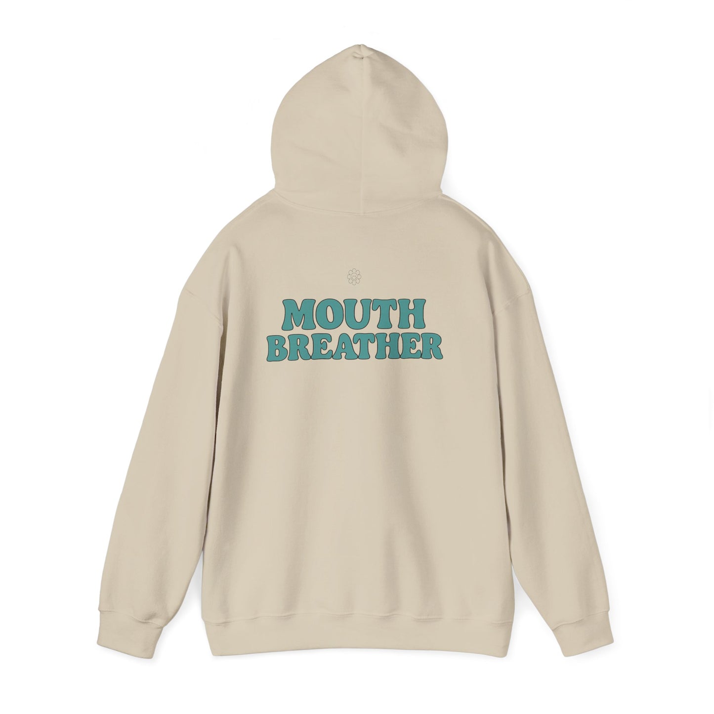 Mouthbreather Hoodie