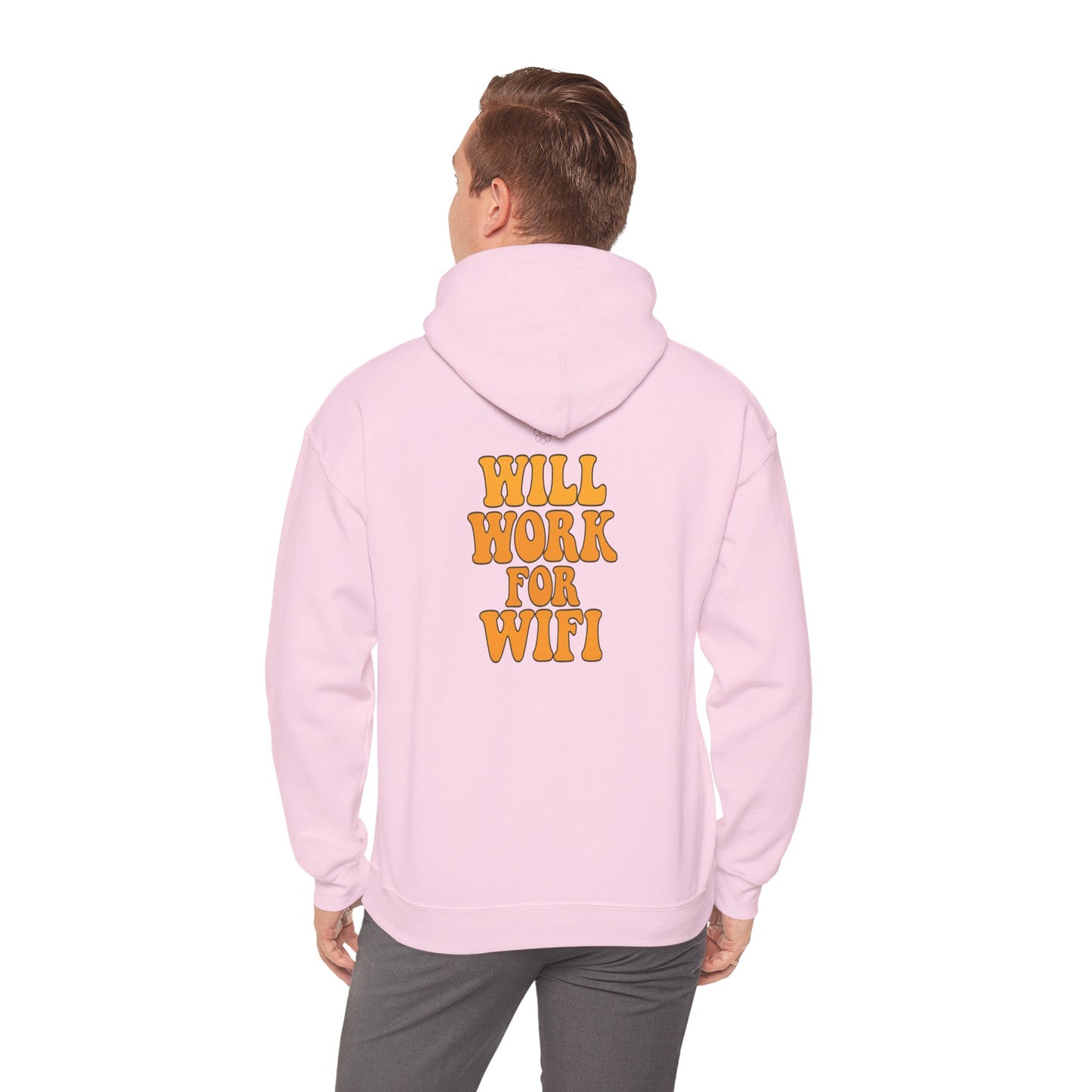 Will Work For Wifi Hoodie