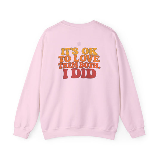 Love Them Both Crewneck