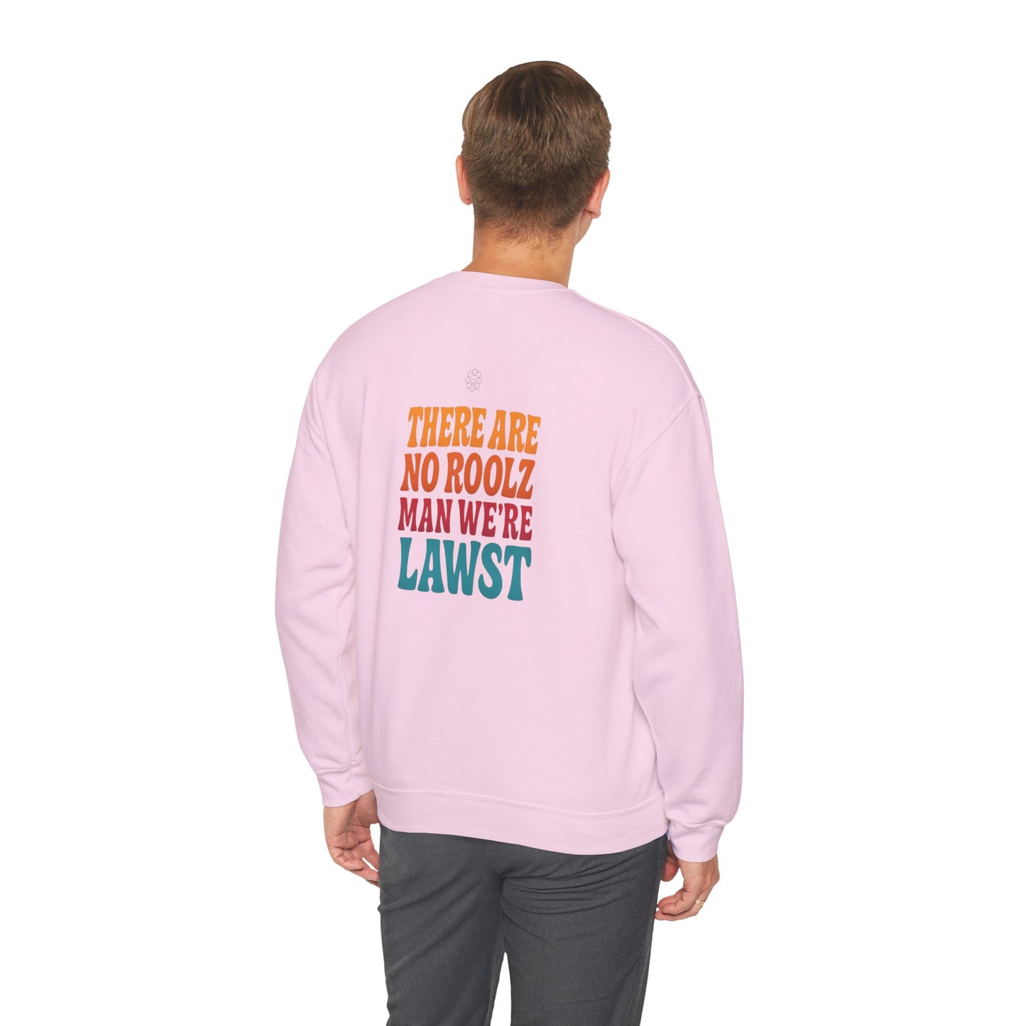 No Roolz Man Crewneck