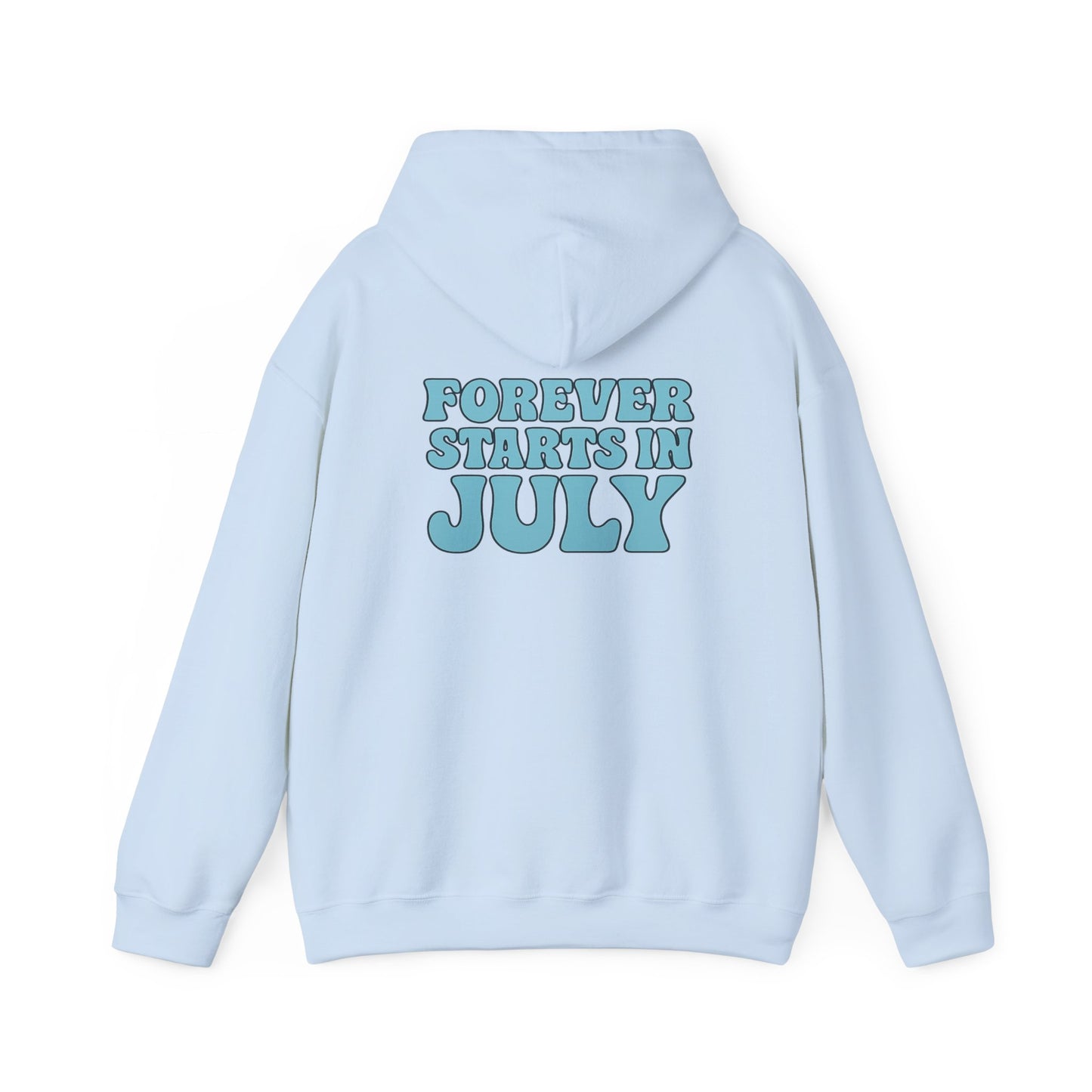 July Forever Hoodie
