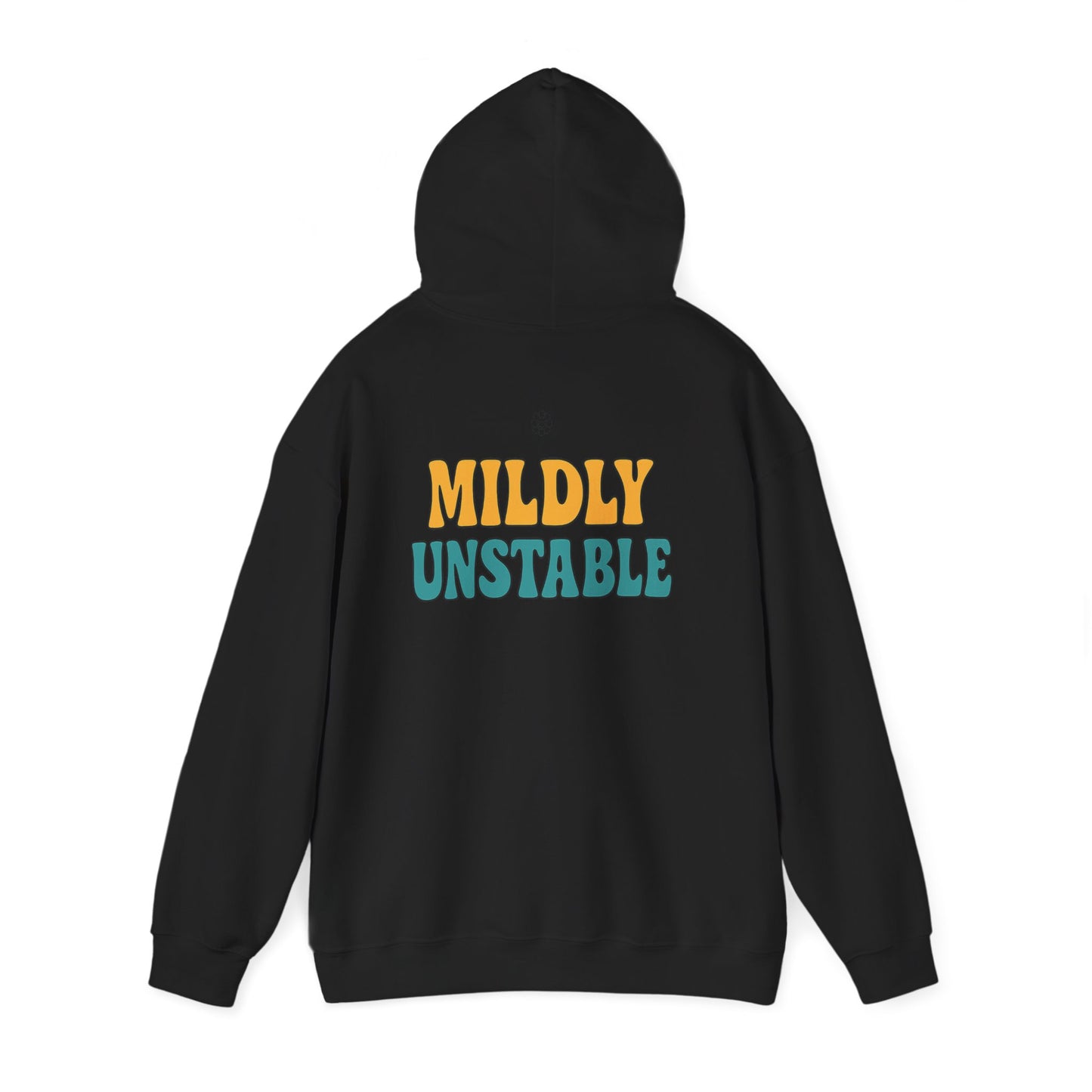 Mildly Unstable Hoodie