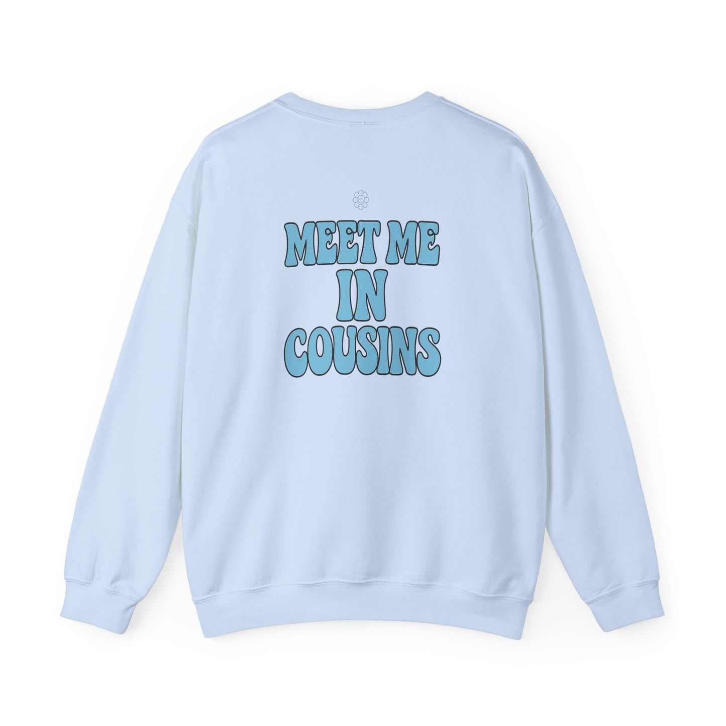 Meet Me In Cousins Crewneck