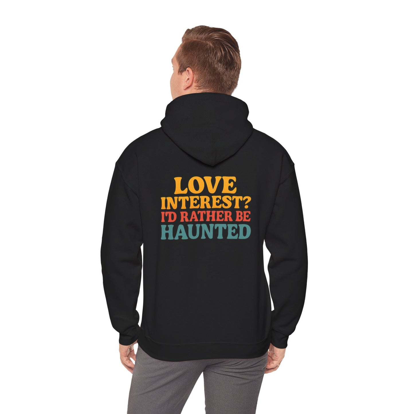 Rather Be Haunted Hoodie