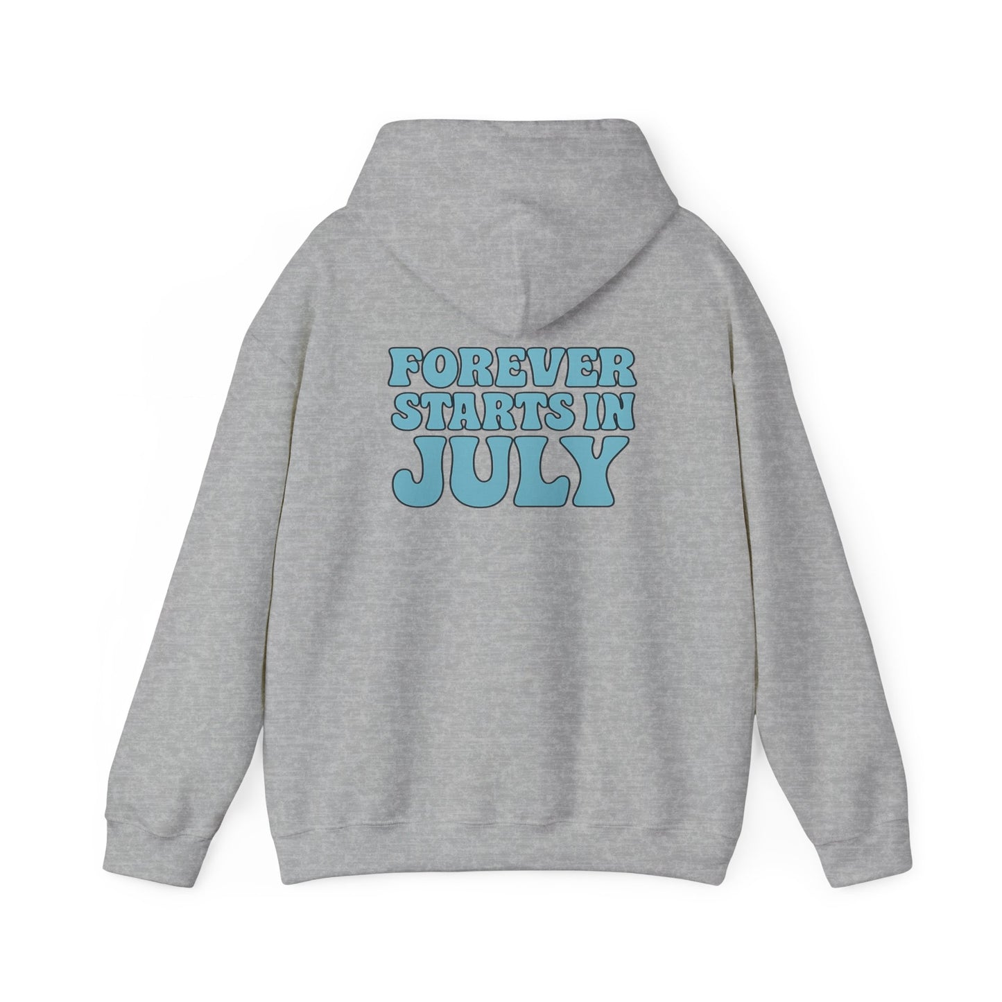 July Forever Hoodie